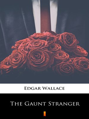 cover image of The Gaunt Stranger